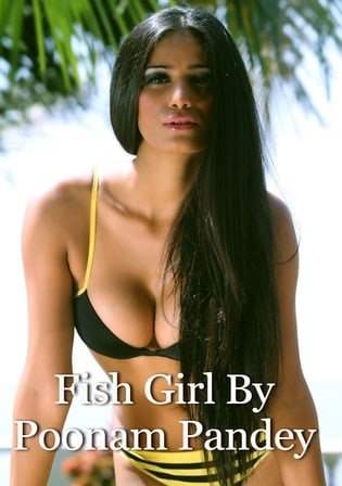Fish Girl By Poonam Pandey hot video