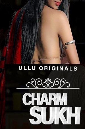 18+ Charmsukh (Highway) (2019) hindi 720p HDRip ullu hot web series