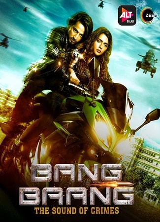 Bang Baang (2021) Hindi ALTBalaji Movie 720p
