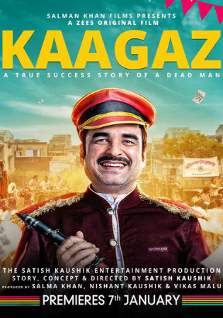 Kaagaz Full Movie Download (2021) Hindi 720p HEVC WEB-HDRip 600MB