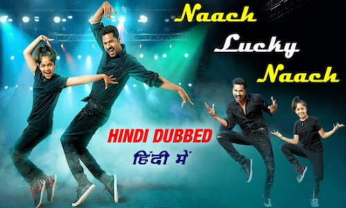 Naach Lucky Naach (Lakshmi ) (2018) Hindi Dual Audio 720p