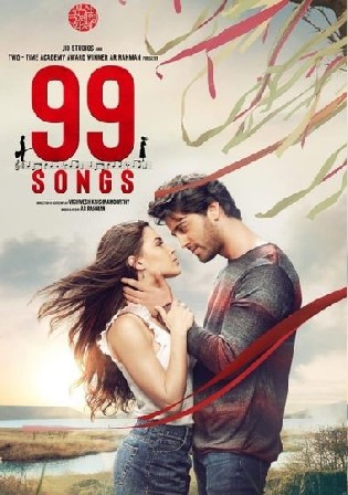99 Songs (2020) 1080p | 720p 10-Bit HEVC Hindi Movies WEB-HDRip 1.9GB – 900MB