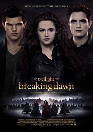 The Twilight Saga: Breaking Dawn Part 2 (2012) 720p | 480p BluRay Dual Audio [Hindi – English] 1GB – 350MB