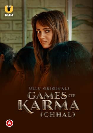 Games Of Karma - Chhal (2022) Ullu Originals