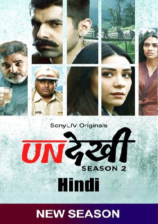 Undekhi Season 2 (2022) Hindi Web Series 720p HEVC WEB-HDRip [EP 1 to 10]